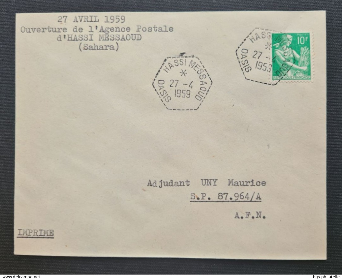 ALGÉRIE  , Timbre De France N°1115A Avec Cachet : HASSI MESSAOUD (Sahara) Du 27/4/59. Ouverture De L'agence Postale. - Lettres & Documents