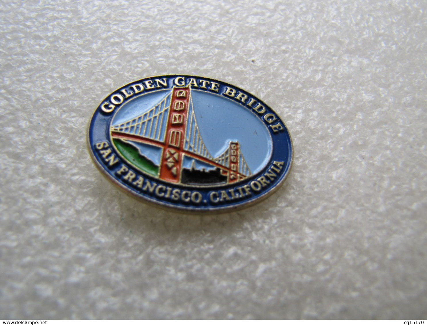 PIN'S    SAN  FRANCISCO  GOLDEN GATE BRIDGE - Cities