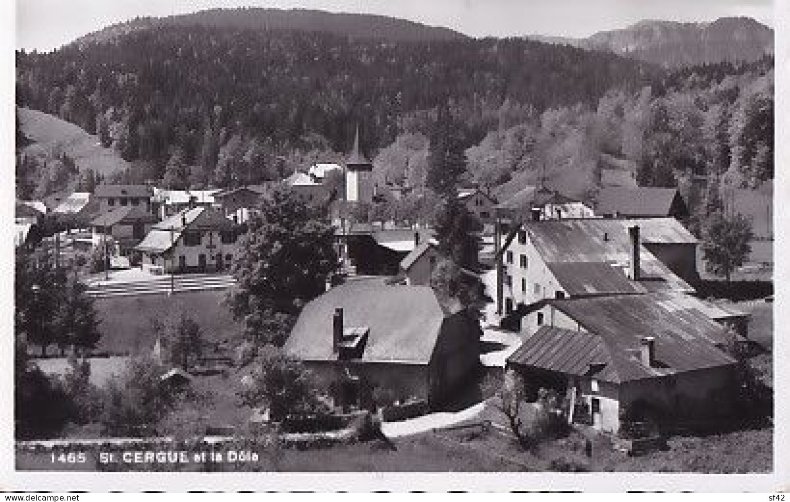 SAINT CERGUE ET LA DOLE - Saint-Cergue