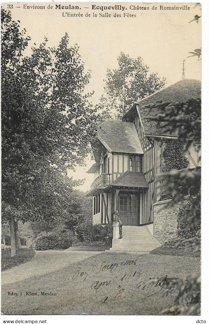 ECQUEVILLY (78) Château  De Romainville Entrée De La Salle Des Fêtes Ed. Klein 33, Envoi 1913 - Sonstige & Ohne Zuordnung