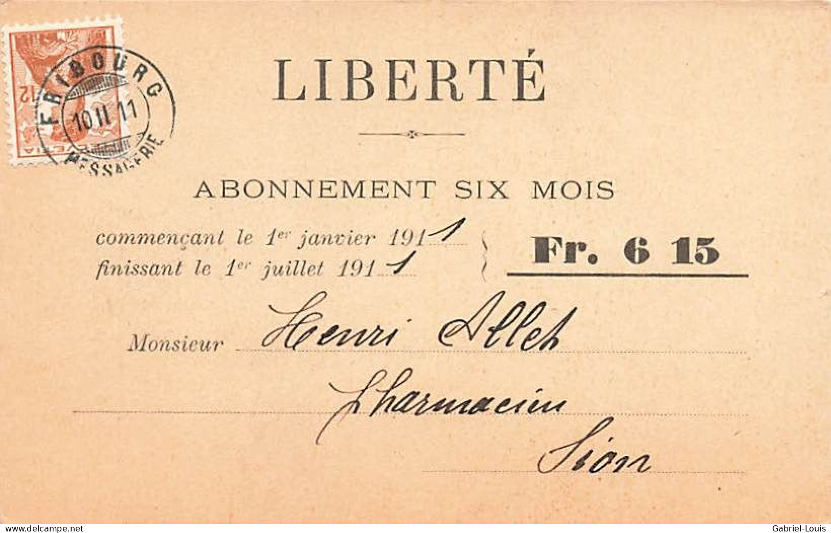 Abonnement La Liberté 1911 Fribourg - Fribourg