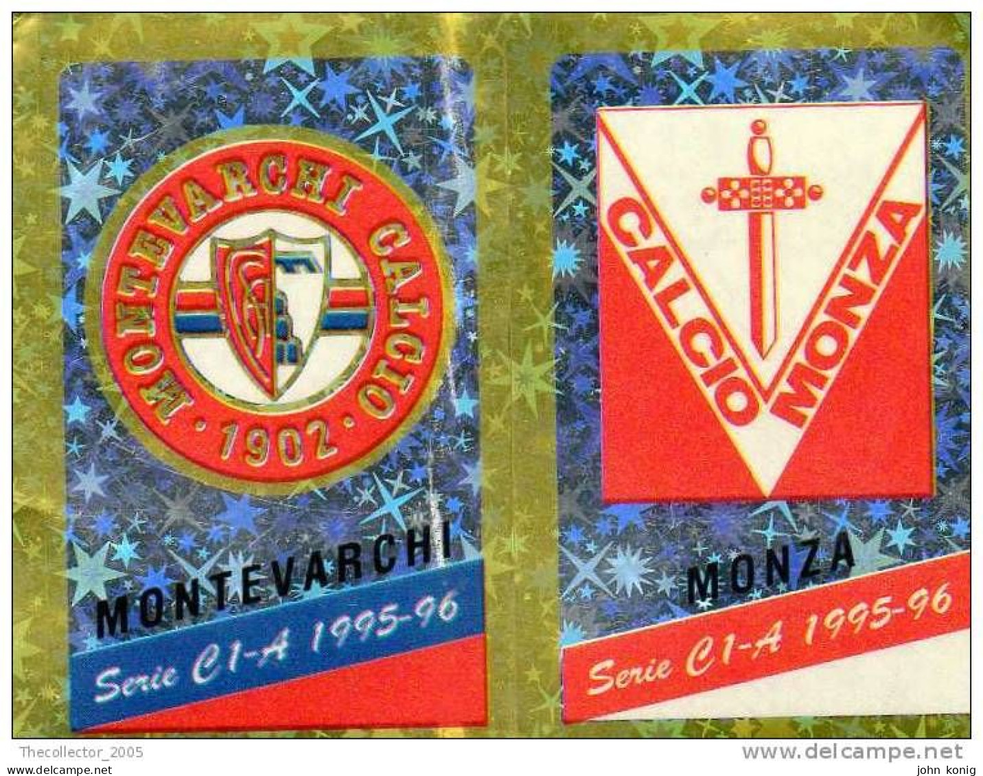 CALCIATORI - CALCIO Figurine Panini-calciatori 1995-96-n.539ab-scudetto Montevarchi-Monza (prismatico) - NUOVA-MAI INCOL - Italiaanse Uitgave