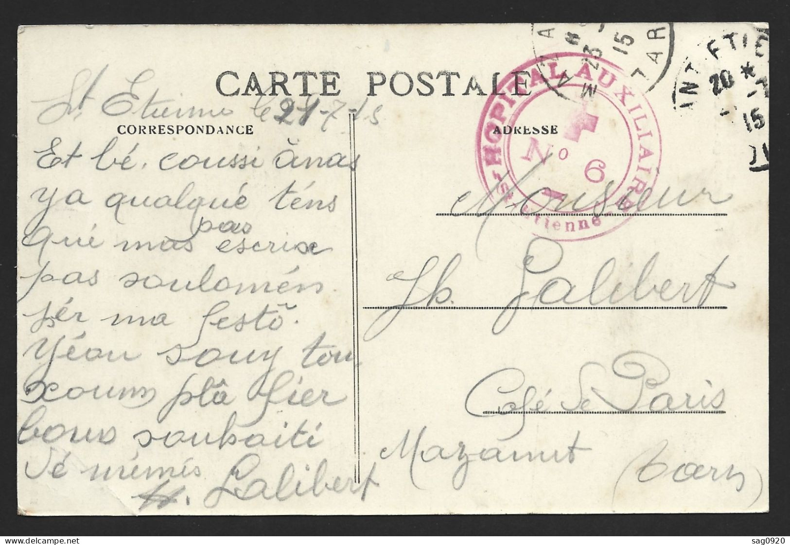 Carte Avec Cachet HOPITAL AUXILIAIRE N°6 St ETIENNE - 1. Weltkrieg 1914-1918