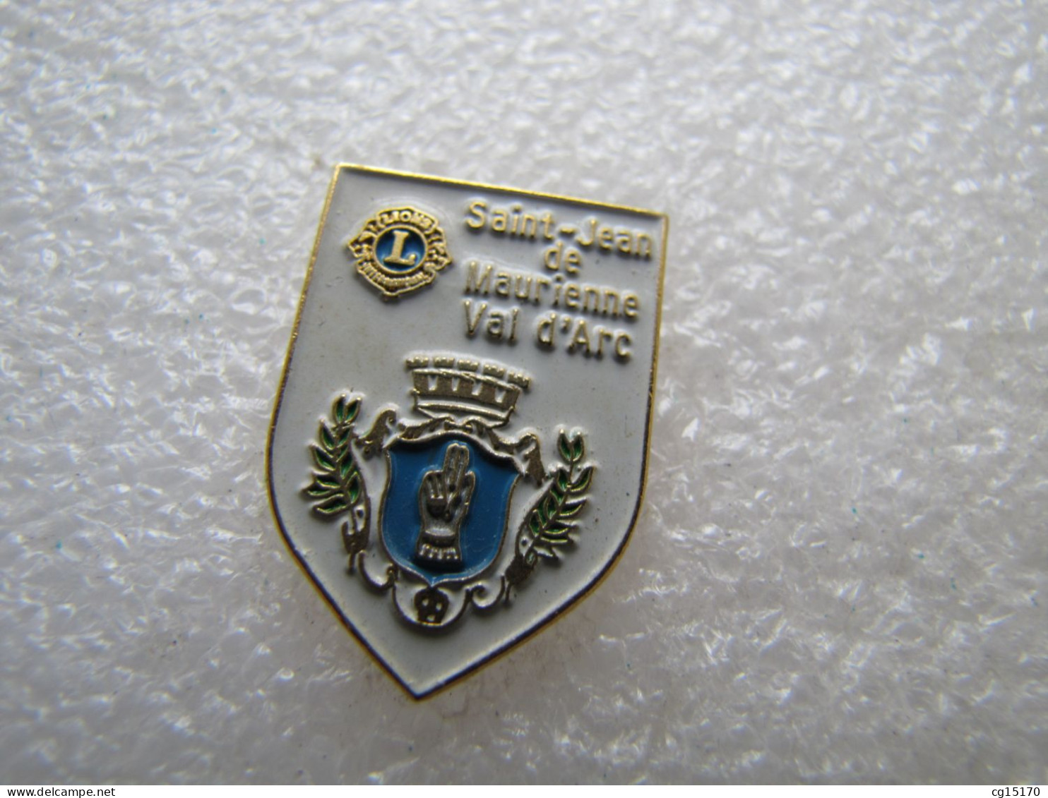 PIN'S    SAINT JEAN DE MAURIENNE   LIONS CLUB - Città