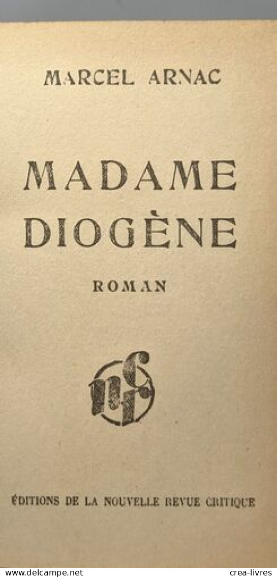 Madame Diogène - Andere & Zonder Classificatie