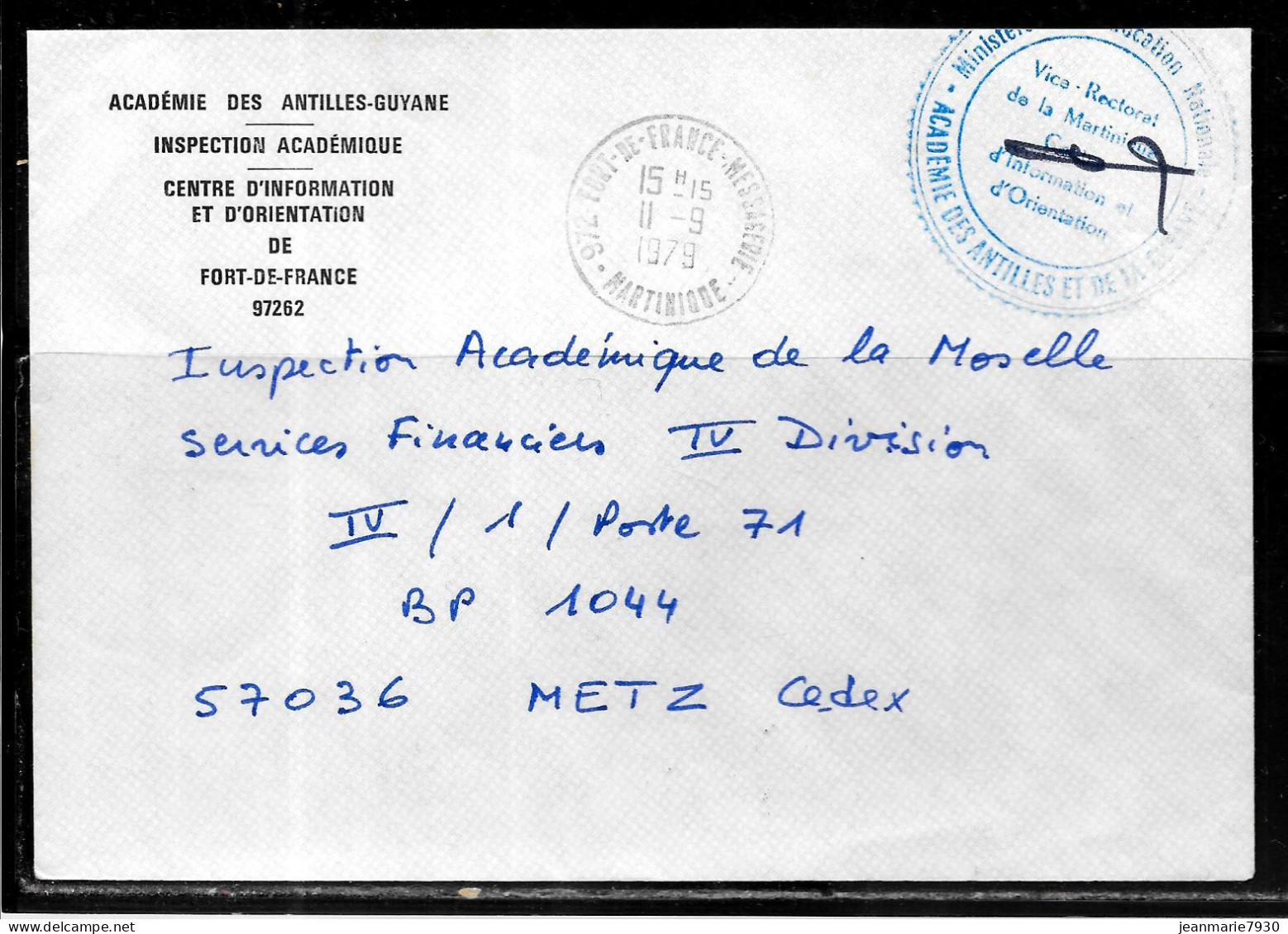 C56 - MARTINIQUE - LETTRE DE FORT DE FRANCE DU 11/09/79 - ACADEMIE DES ANTILLES-GUYANE - EMA (Printer Machine)