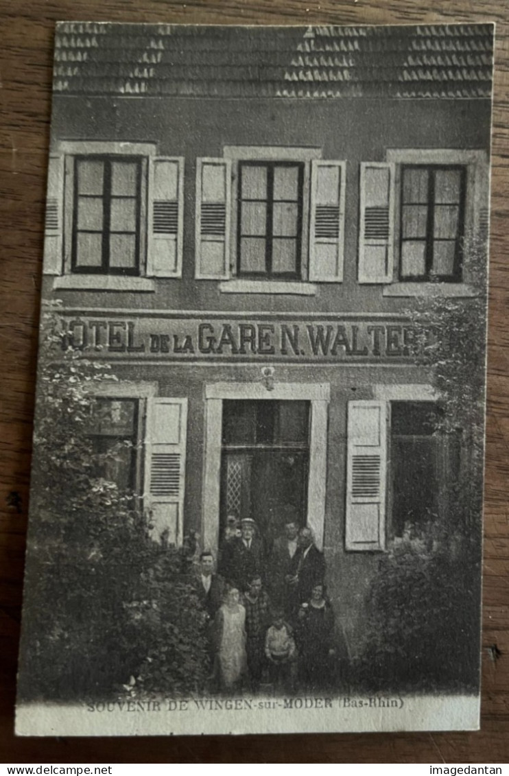Wingen-sur-Moder - Hotel De La Gare - N. Walter - Commerce - Other & Unclassified