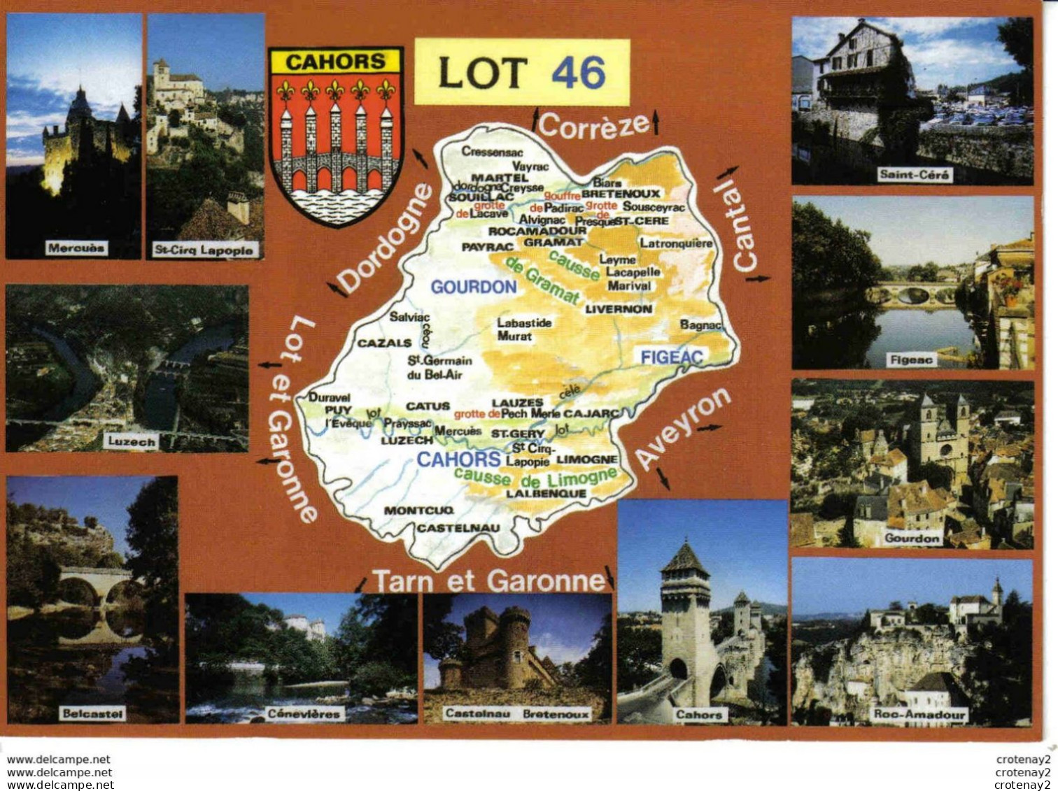 46 Le Département Du LOT Multivues Luzech Cénevières Gourdon Figeac St Céré St Cirq Lapopie Cahors Blason - Autres & Non Classés