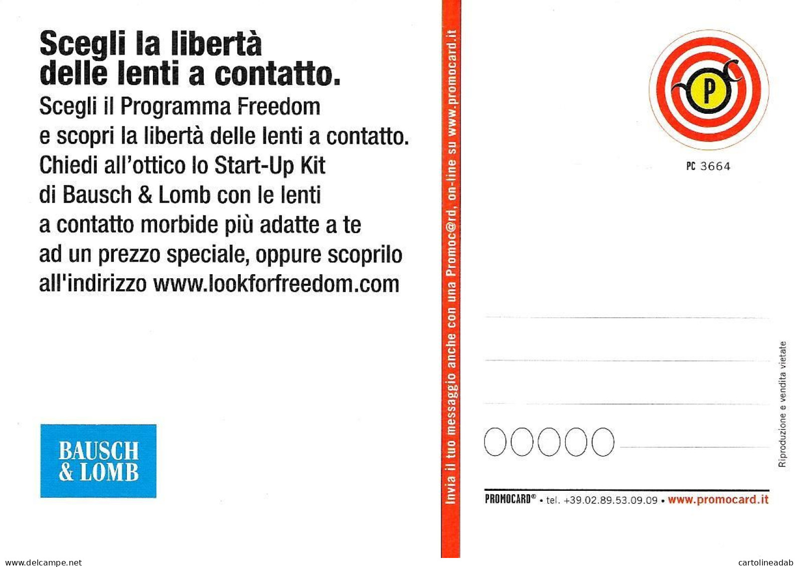 [MD9542] CPM - BAUSCH & LOMB SCEGLI LA LIBERTA' DELLE LENTI A CONTATTO - PROMOCARD 3662 - PERFETTA - Non Viaggiata - Publicité