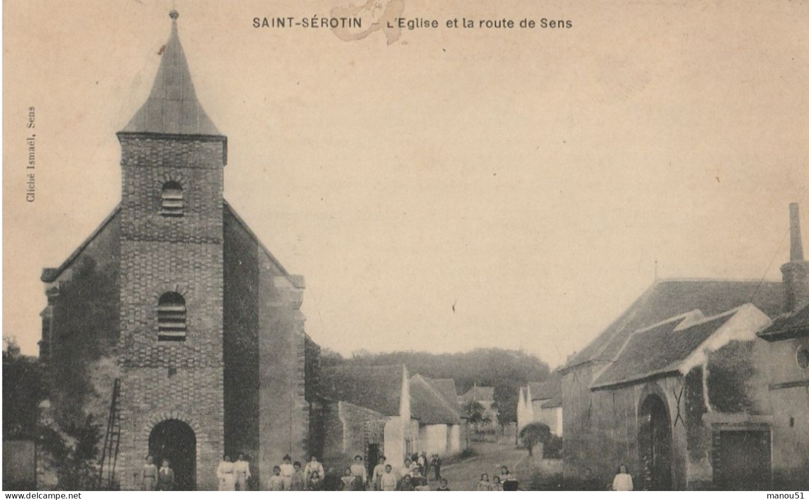 SAINT SEROTIN  L'église Et La Route De Sens - Andere & Zonder Classificatie