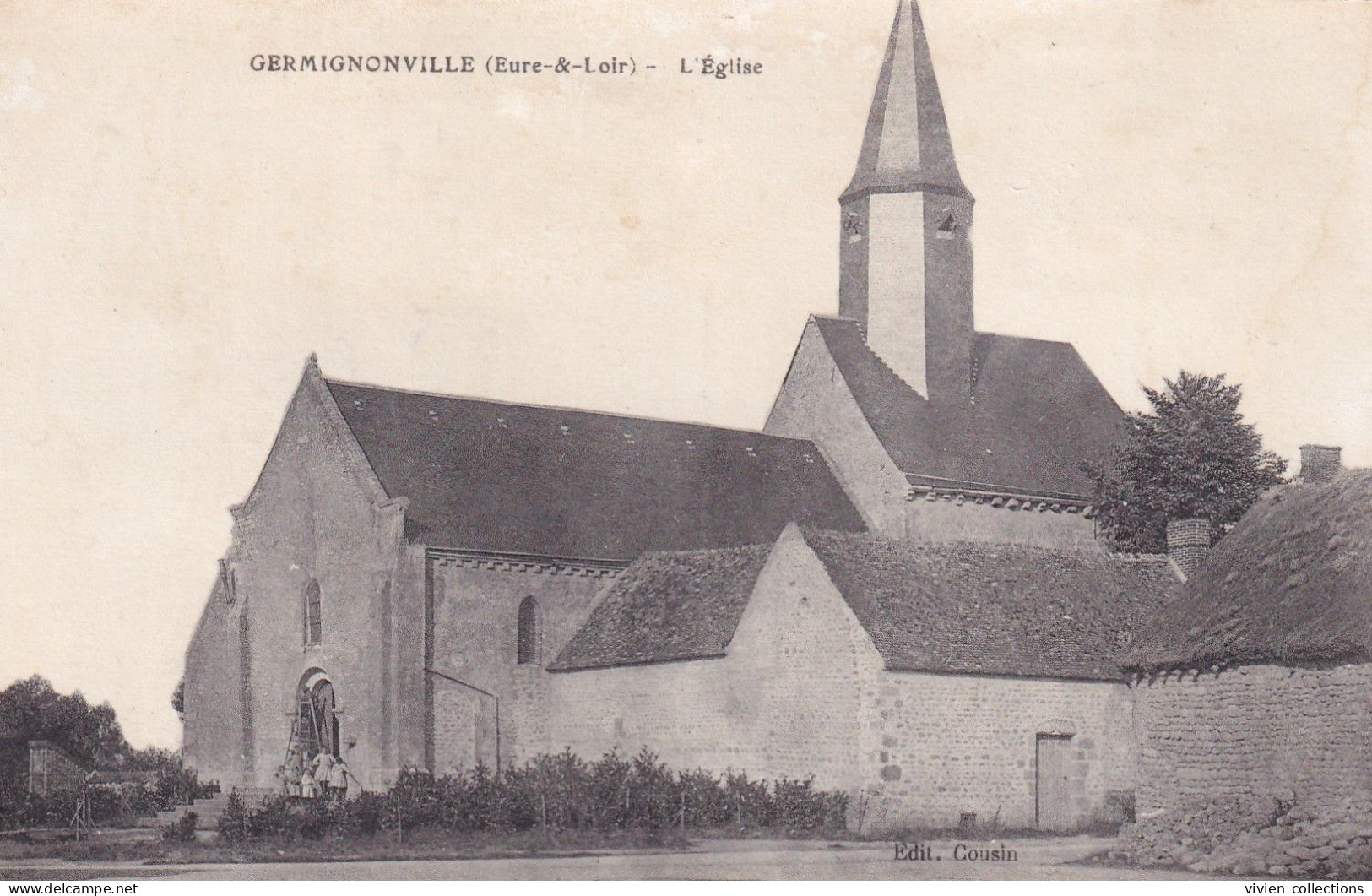 Germignonville (28 Eure Et Loir) L'église - édit. Cousin (cliché Avec L'échelle Devant La Grande Porte) Circulée - Andere & Zonder Classificatie