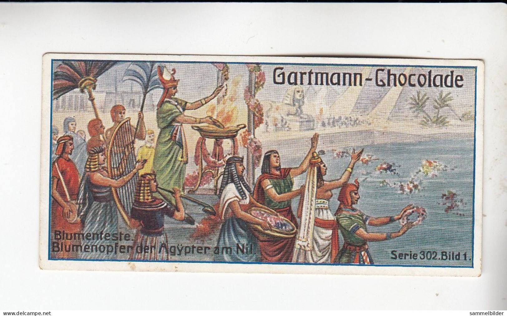 Gartmann Blumenfeste Blumenopfer Der Ägypter Am Nil     Serie 302 #1 Von 1909 - Autres & Non Classés