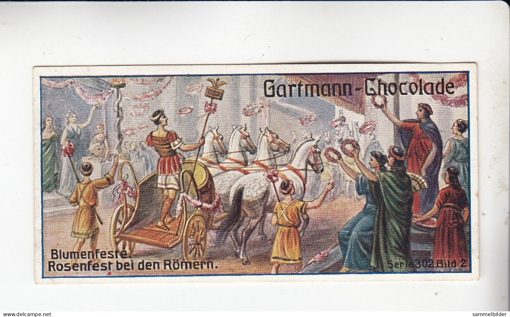 Gartmann Blumenfeste Rosenfest Bei Den Römern     Serie 302 #2 Von 1909 - Andere & Zonder Classificatie