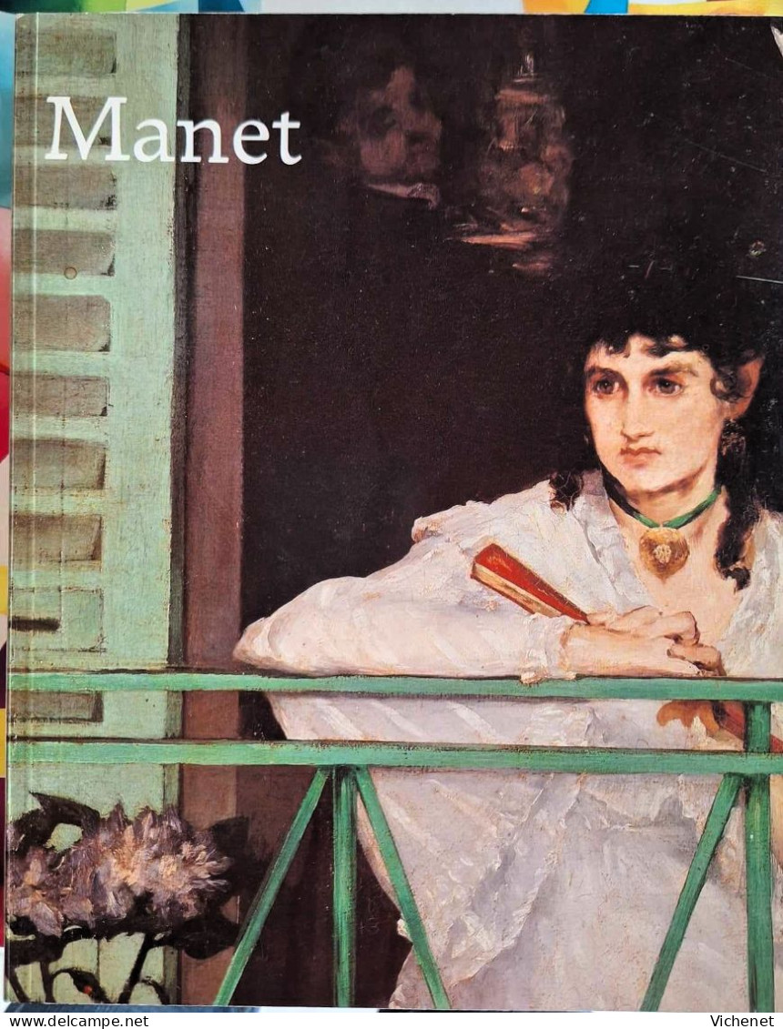 Manet - Catalogue D' Exposition Paris, Grand Palais - 1983 - Art