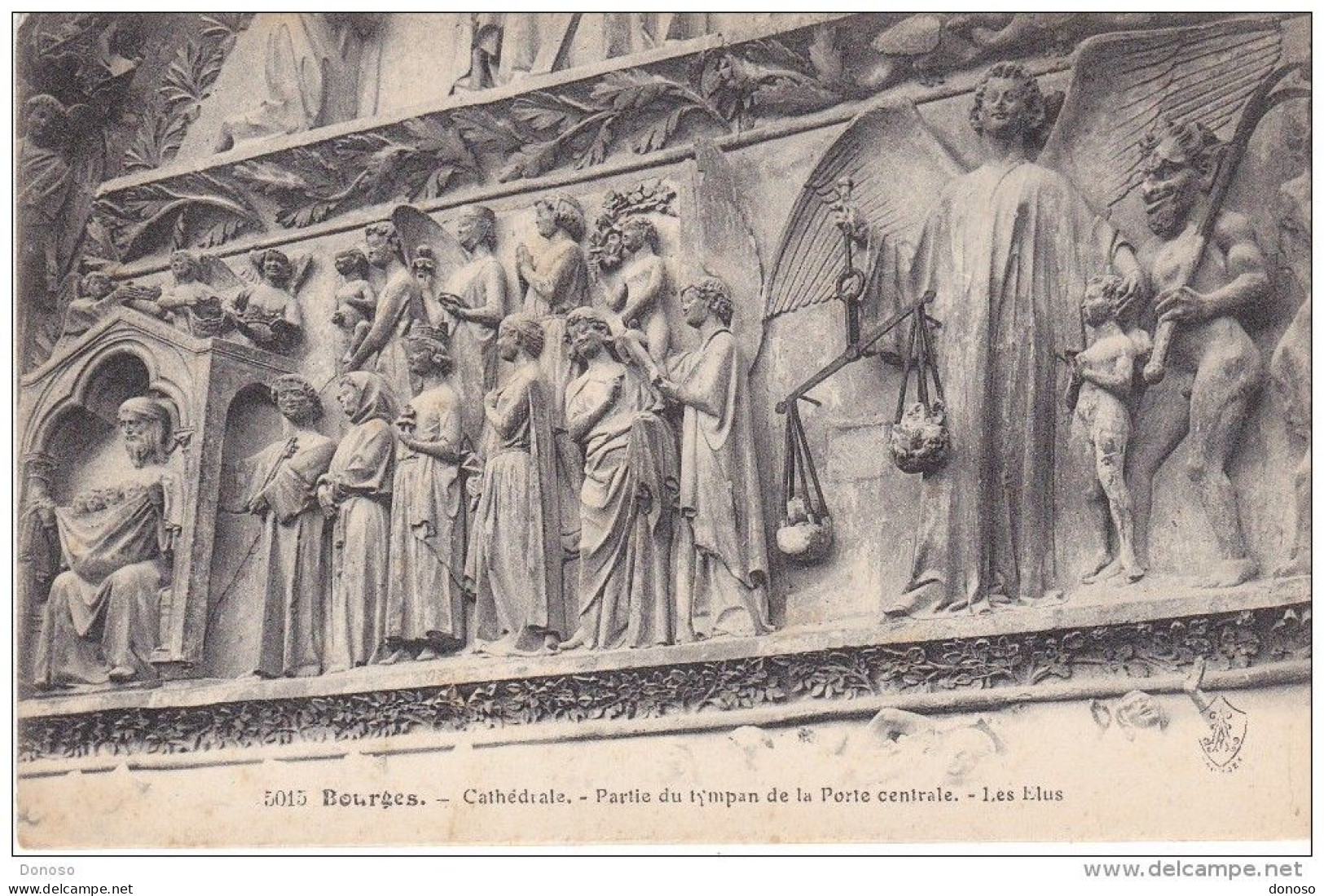 BOURGES Cathédrale Tympan Les Elus Non  Circulé - Bourges