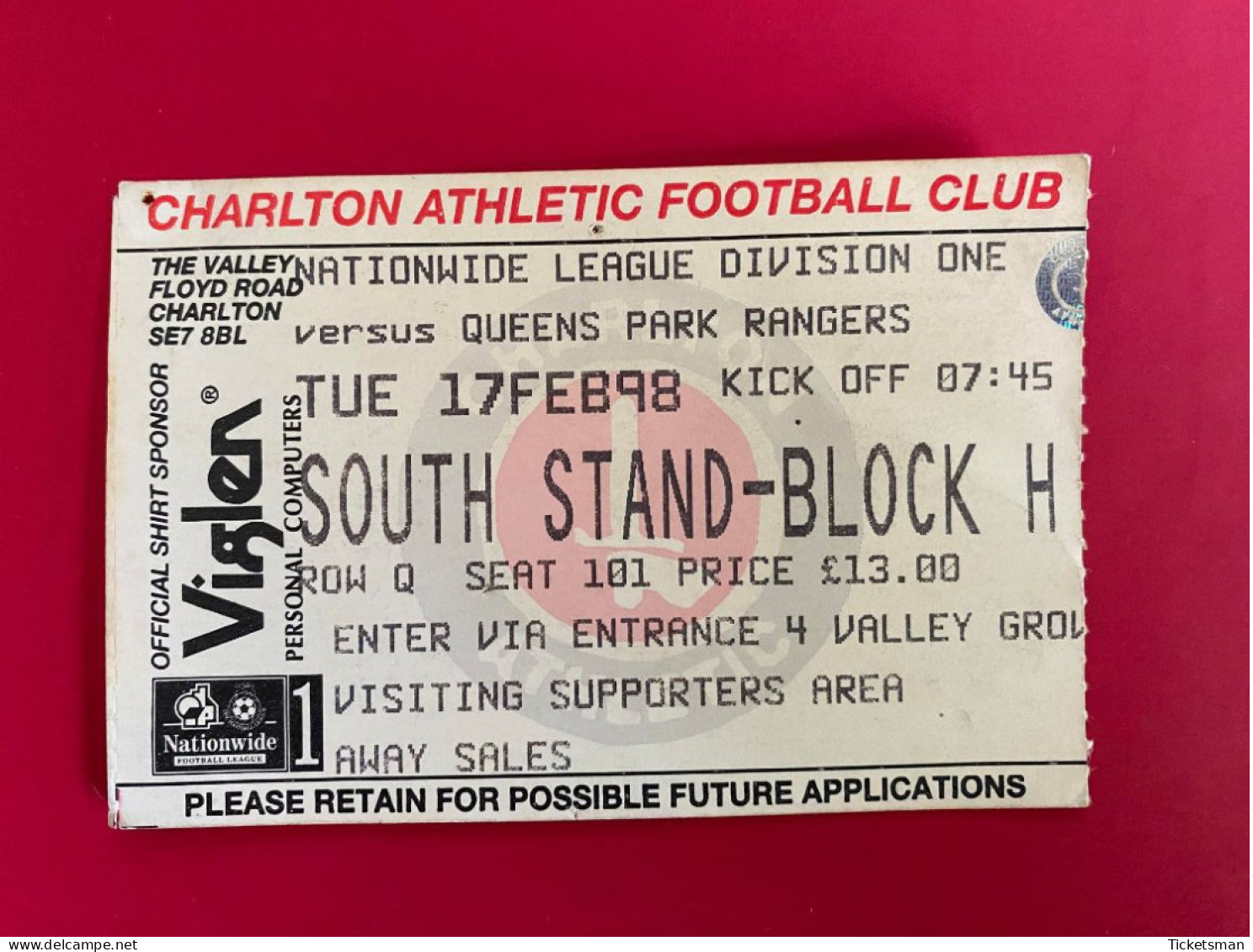 Football Ticket Billet Jegy Biglietto Eintrittskarte Charlton Athletic - Q.P.R. 17/02/1998 - Toegangskaarten