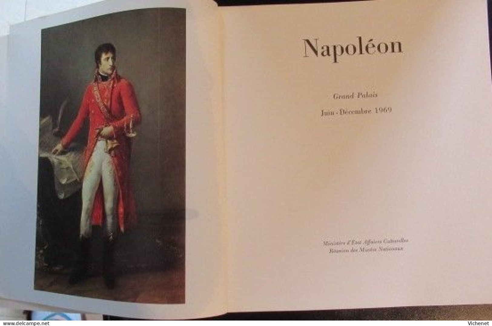 Napoléon - Catalogue D' Exposition Grand Palais De Paris  - 1969 - Kunst