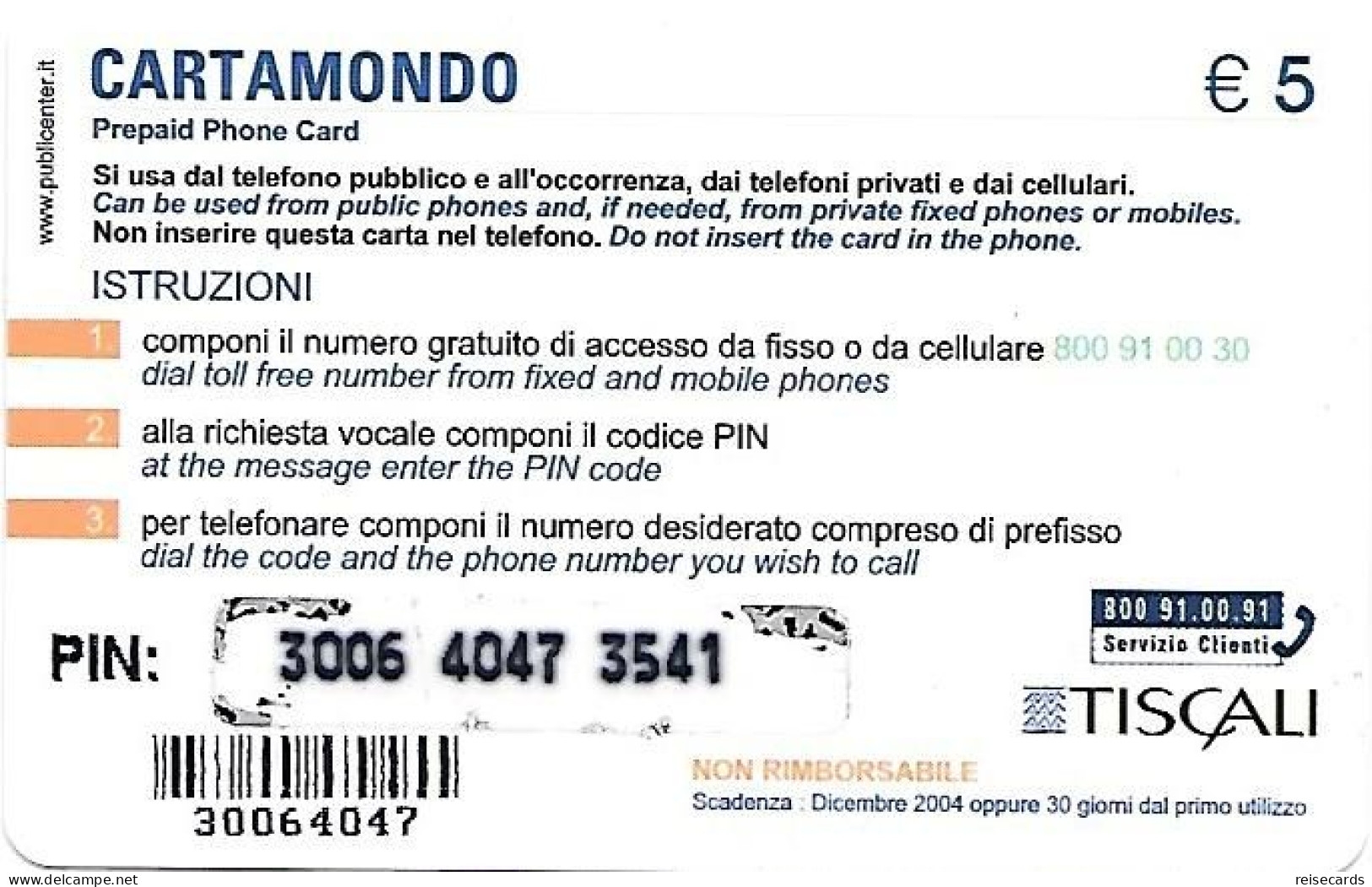 Italy: Prepaid Tiscali - Carta Mondo, Continents - [2] Sim Cards, Prepaid & Refills