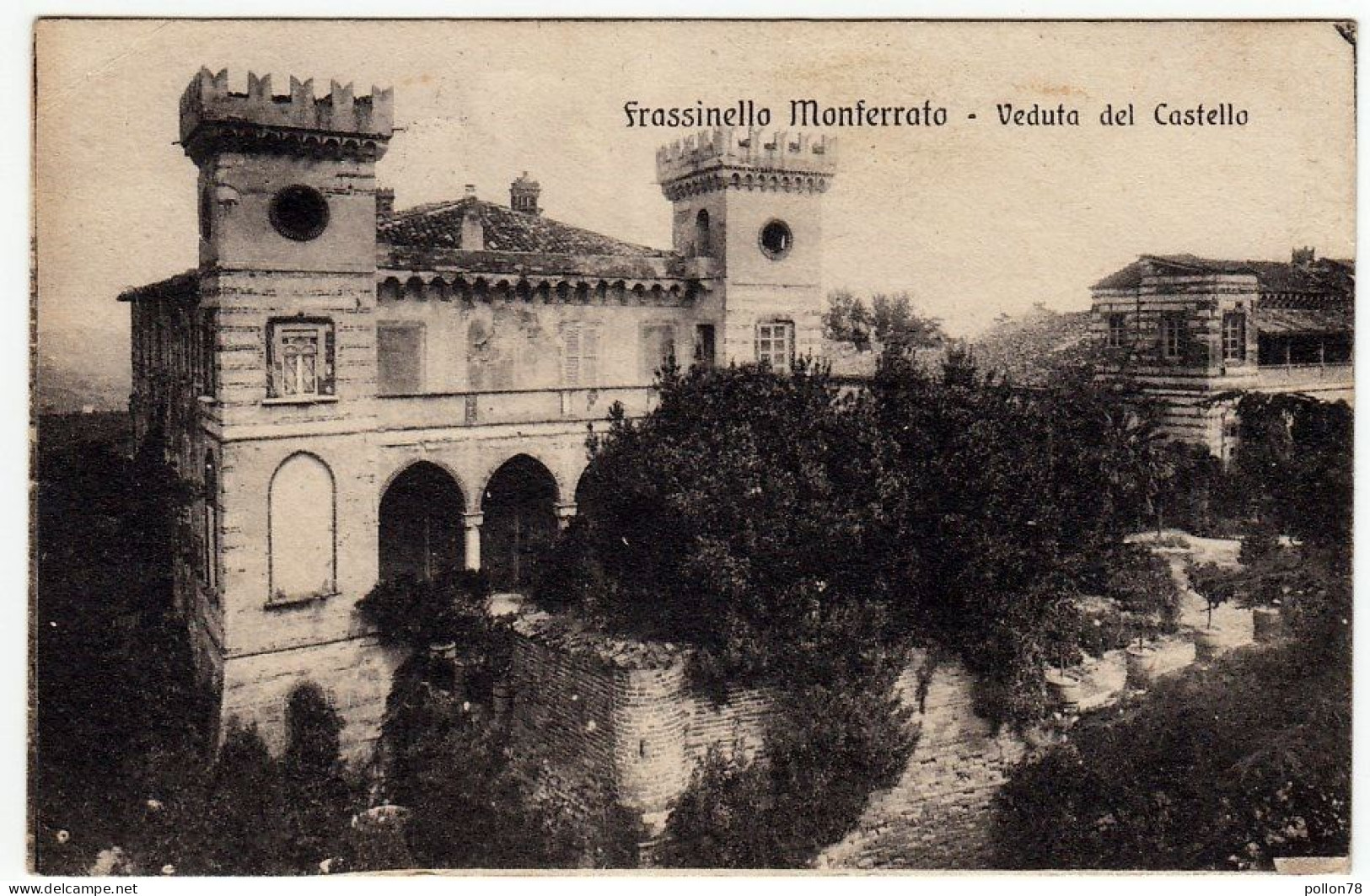 FRASSINELLO MONFERRATO - VEDUTA DEL CASTELLO - ALESSANDRIA - 1927 - Vedi Retro - Formato Piccolo - Alessandria