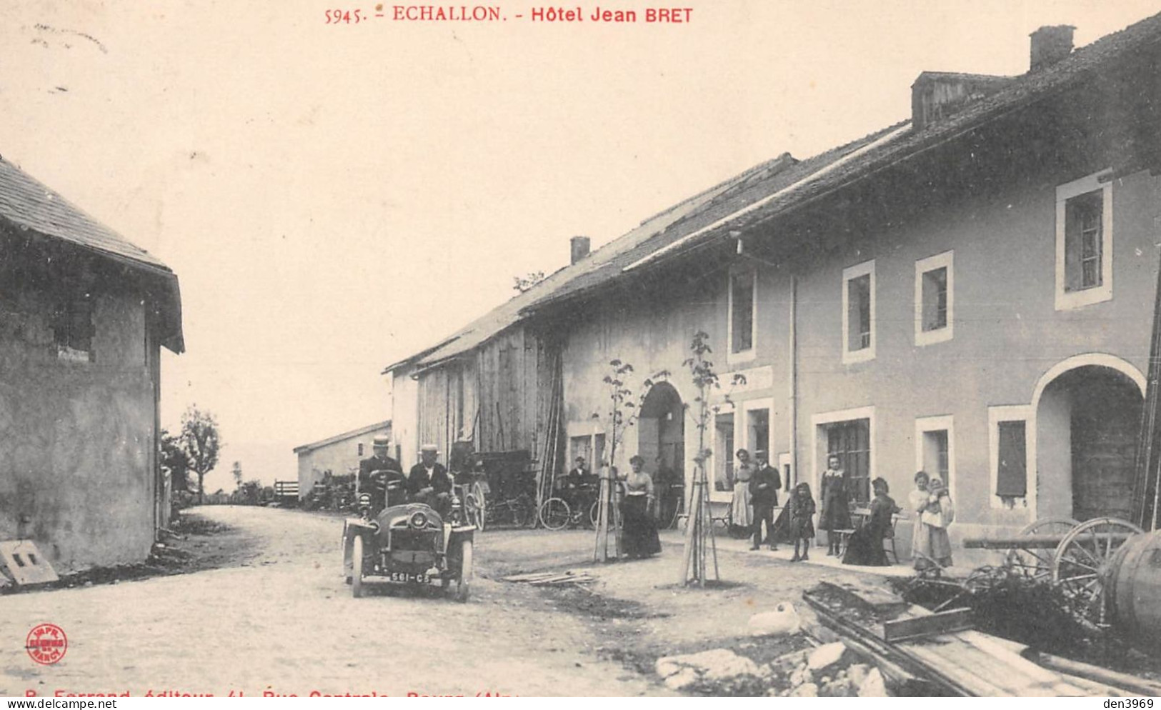 ECHALLON (Ain) - Hôtel Jean Bret - Automobile - Voyagé 1910 (2 Scans) - Non Classés