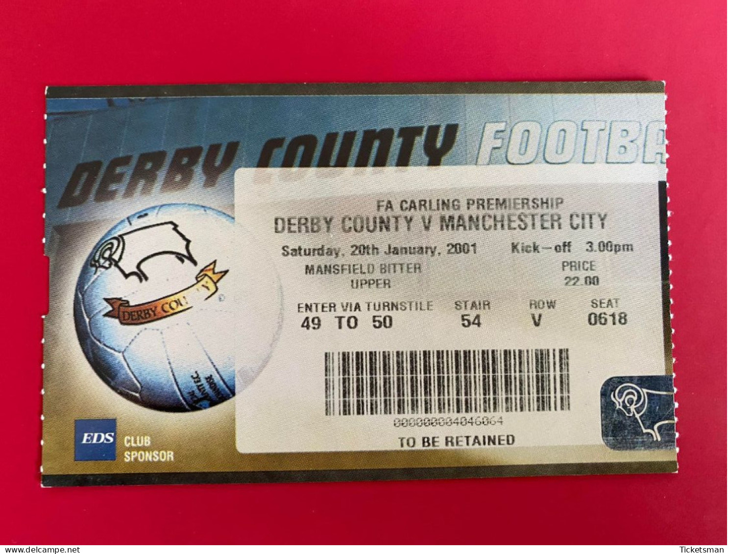 Football Ticket Billet Jegy Biglietto Eintrittskarte Derby County - Manchester City 20/01/2001 - Tickets D'entrée