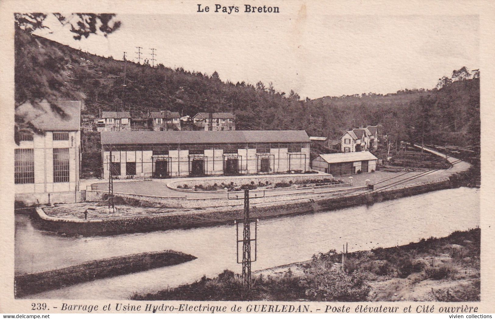 Barrage Et Usine Hydro électrique De Guerledan (56 Morbihan) Poste élévateur Et Cité Ouvrière - Le Pays Breton N° 239 - Other & Unclassified