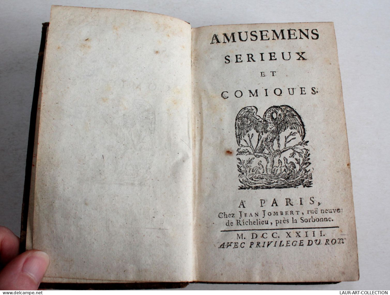 AMUSEMENS SERIEUX ET COMIQUES Par CH. RIVIERE DUFRESNY 1723 JEAN JOMBERT EDITION ORIGINALE, LIVRE XVIIIe SIECLE (2204.3) - 1701-1800