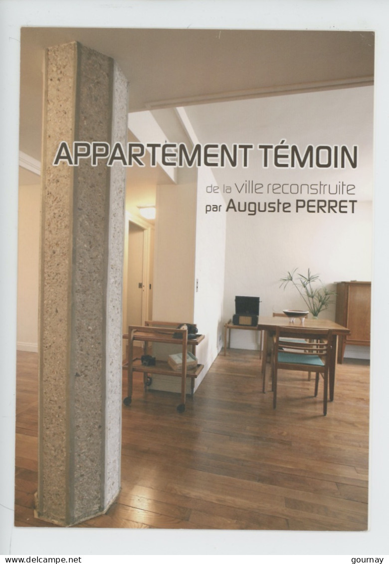 Le Havre Appartement Témoin De La Ville Reconstruite Par Auguste Perret, Ouverture 2006 A.Ruffenach Maire (cp Double) - Sin Clasificación