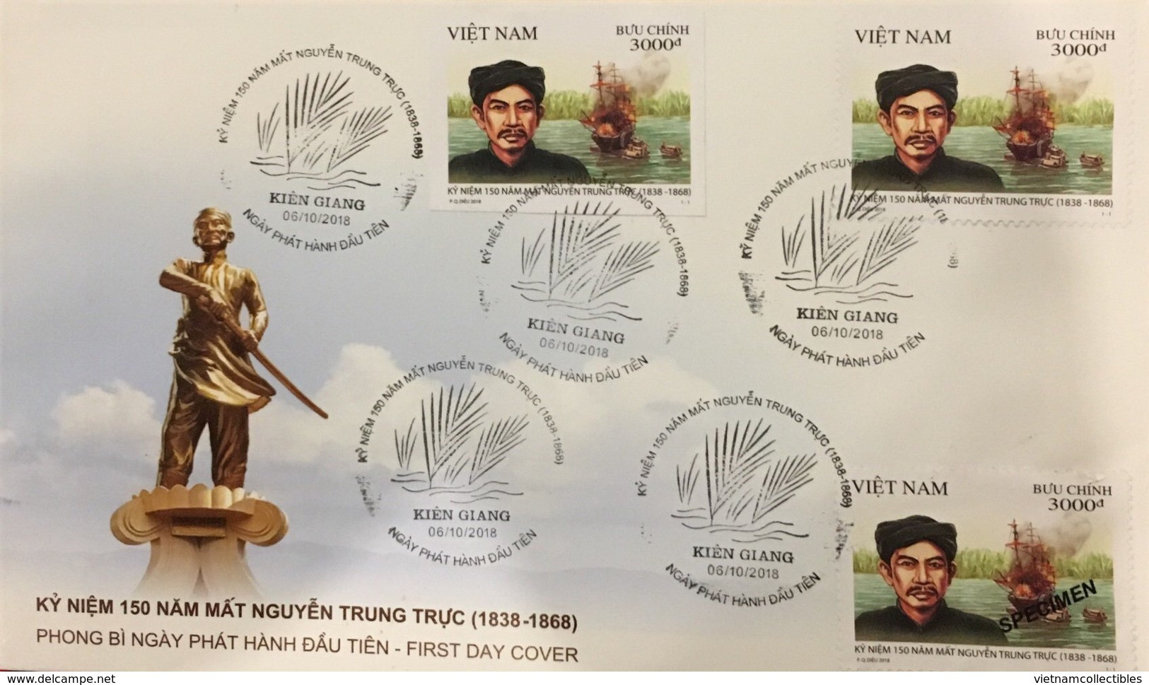FDC Vietnam Viet Nam 2018 With Perf, Imperf And Specimen Stamps : 150th Death Anniversary Of Nguyen Trung Truc (Ms1099) - Viêt-Nam