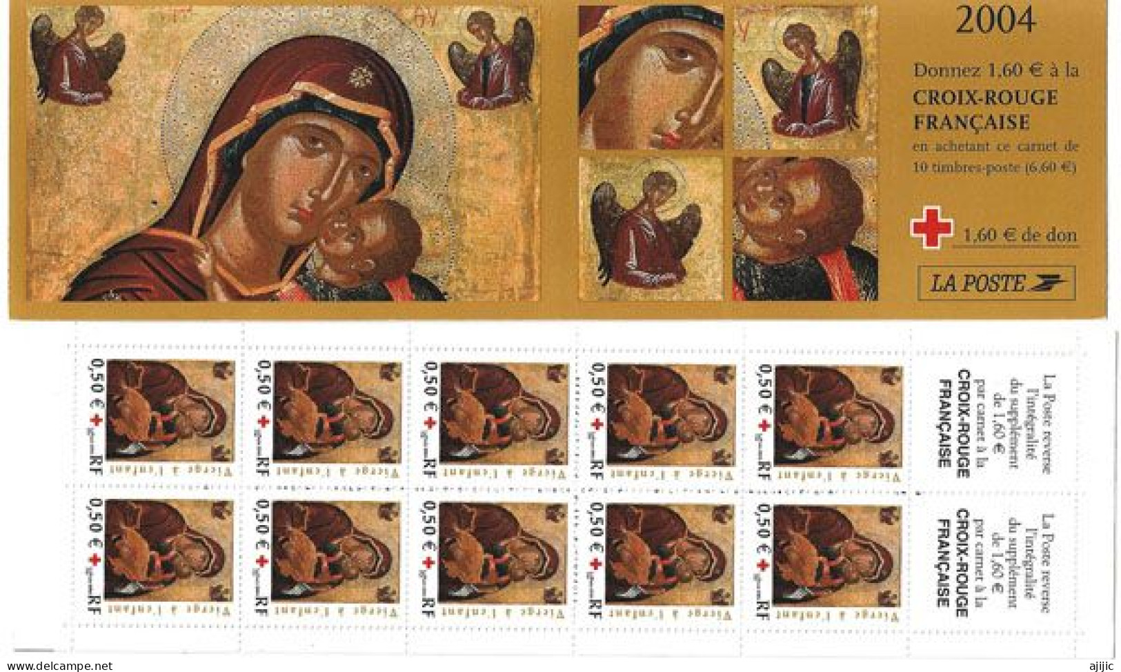 FRANCE. ÉCOLE CRÉTOISE XV Ième Siècle (Vierge à L'Enfant) Carnet Neuf ** Année 2004, En-dessous Val.faciale - Rotes Kreuz