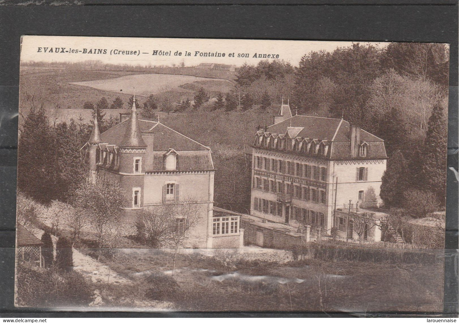 23 - EVAUX LES BAINS - Hôtel De La Fontaine Et Son Annexe - Evaux Les Bains