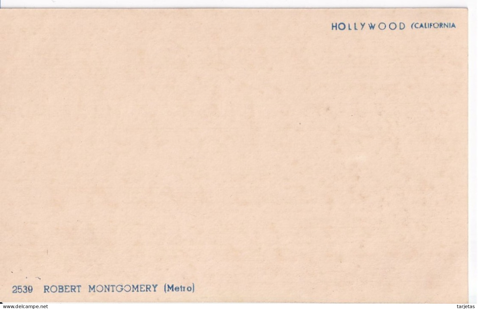 POSTAL DEL ACTOR ROBERT MONTGOMERY (CINE-CINEMA) - Photographs