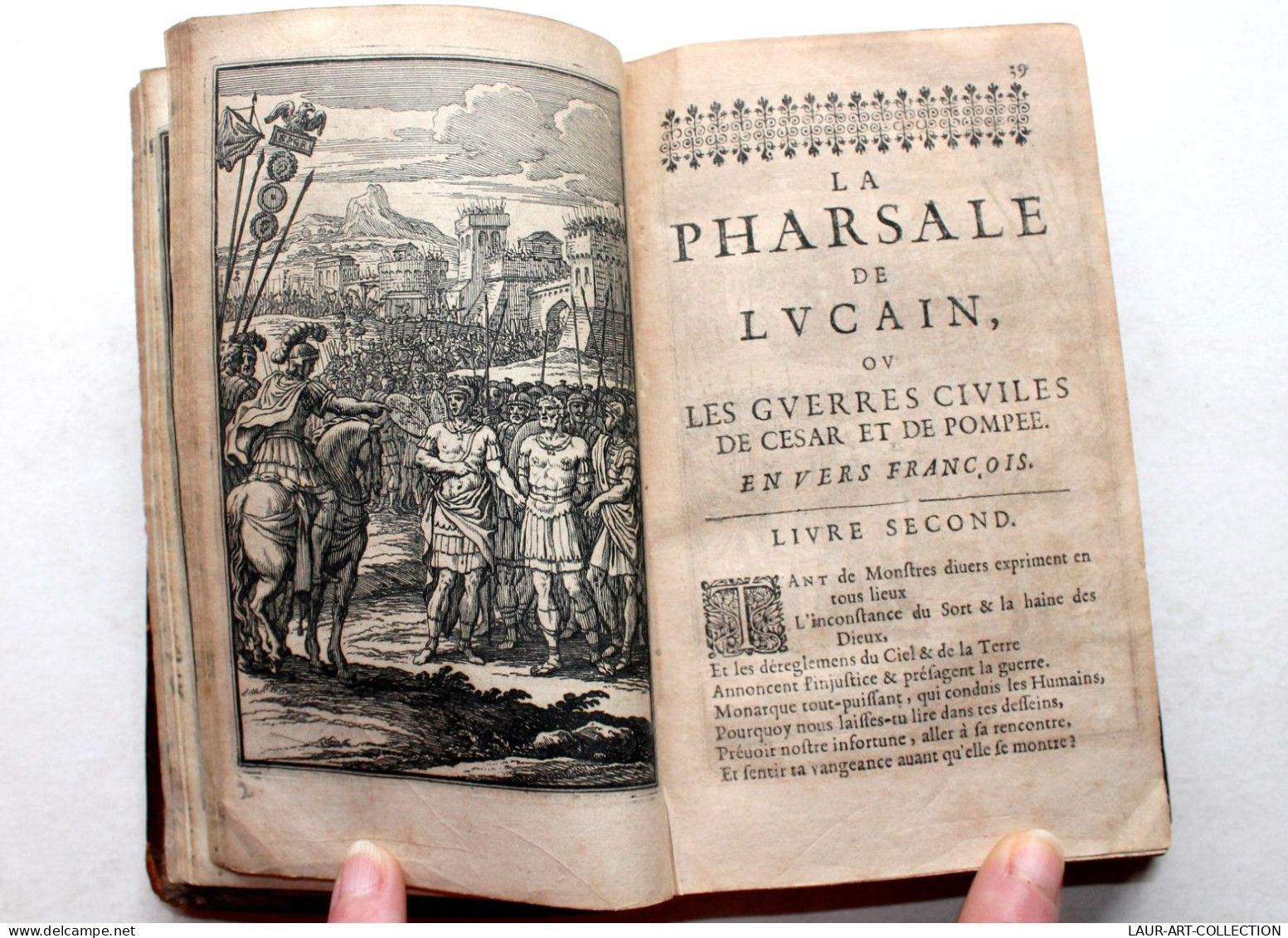 PHARSALE DE LUCAIN OU GUERRES CIVILES CESAR ET POMPEE DE BREBEUF 1657 RARE CARTE COULEUR, LIVRE XVIIe SIECLE (2204.4) - Ante 18imo Secolo