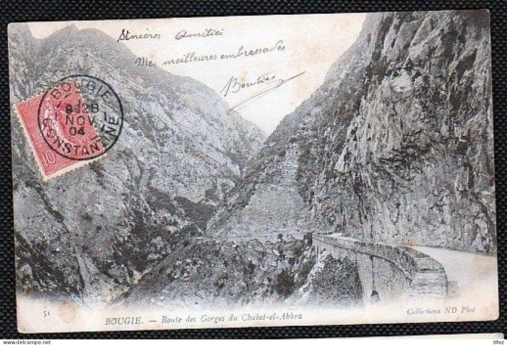 CPA -   (41A) Béjaïa (Bougie)- Route Des Gorges Du Chabet El Ahkra- Ecrite En 1904 - Algeria (1962-...)