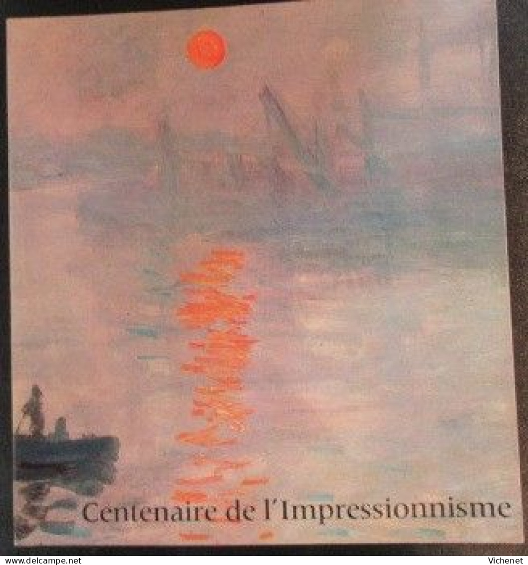 Centenaire De L'Impressionnisme  - Catalogue D' Exposition Grand Palais De Paris  - 1974 - Art