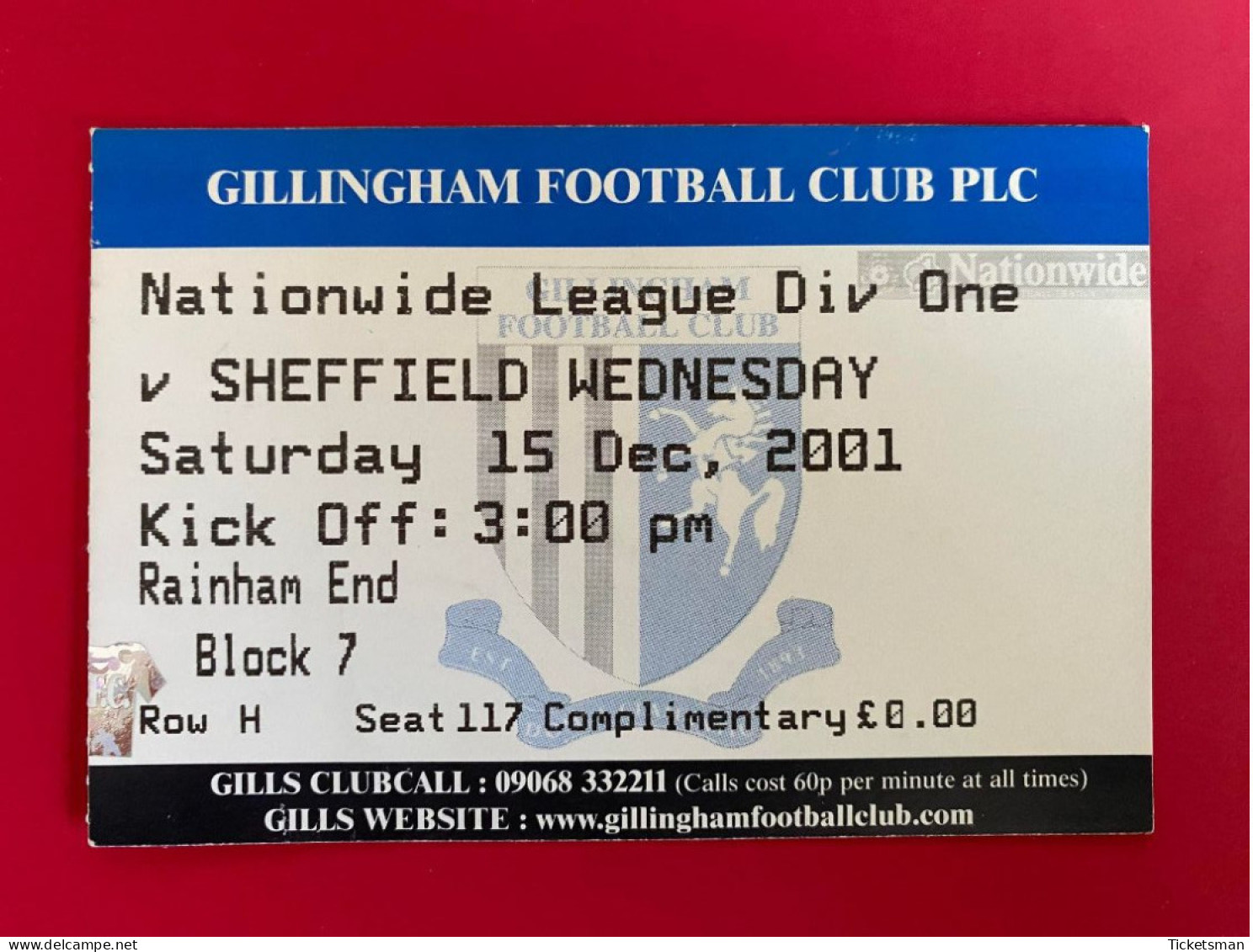 Football Ticket Billet Jegy Biglietto Eintrittskarte Gillingham FC - Sheffield Wednesday 156/12/2001 - Tickets D'entrée