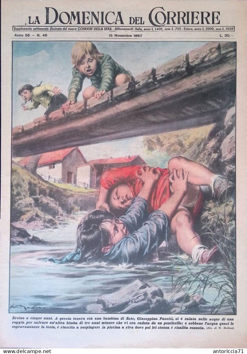 Copertina Domenica Del Corriere Nr. 46 Del 1953 Giuseppina Pasetti Este Eroina - Andere & Zonder Classificatie