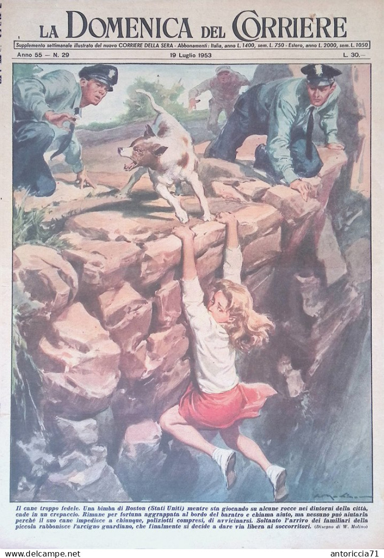 Copertina Domenica Del Corriere Nr. 29 Del 1953 Cane Troppo Fedele Bimba Boston - Autres & Non Classés