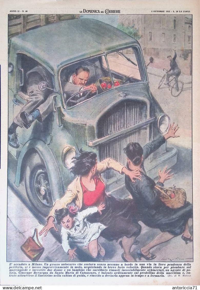 Retrocopertina Domenica Del Corriere Nr. 40 Del 1953 Incidente Autocarro Milano - Altri & Non Classificati