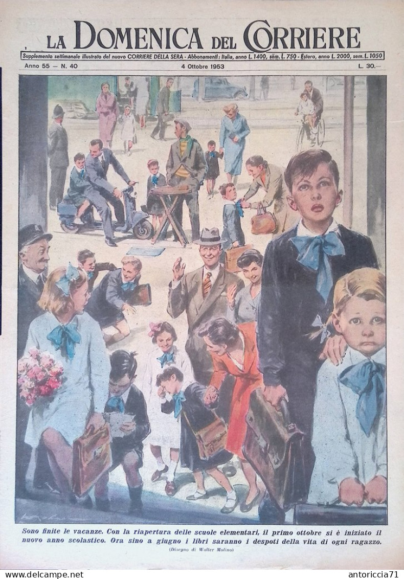 Copertina Domenica Del Corriere Nr. 40 Del 1953 Riapertura Scuole Vacanze Italia - Autres & Non Classés