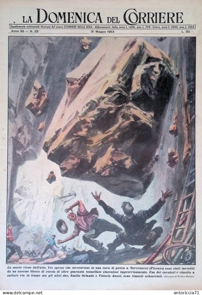 Copertina Domenica Del Corriere Nr. 22 Del 1953 Tavernuzze Incidente Sul Lavoro - Autres & Non Classés