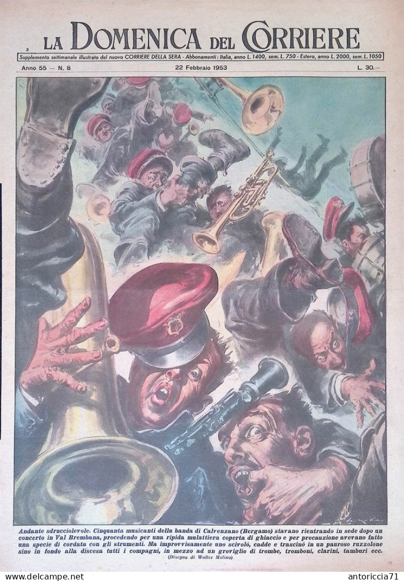 Copertina Domenica Del Corriere Nr. 8 Del 1953 Rientro Banda Calvenzano Caduta - Otros & Sin Clasificación