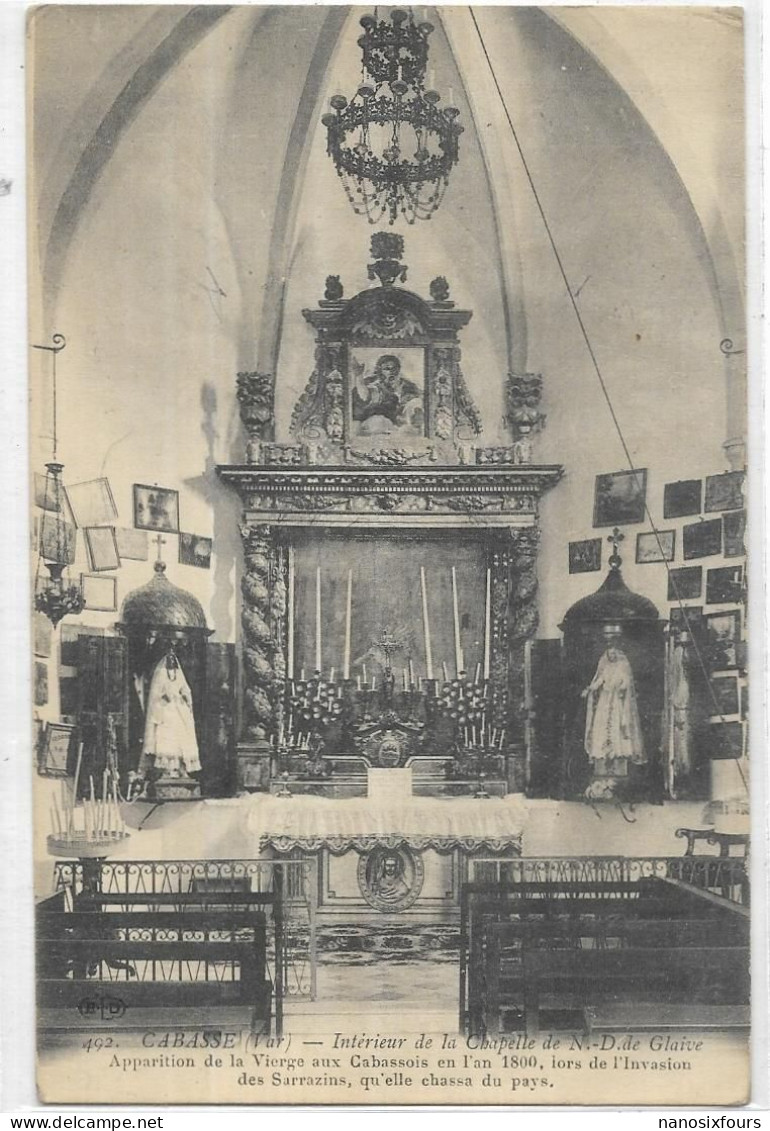 D 83. CABASSE .   INTERIEUR DE LA CHAPELLE DE N.D. DE GLAIVE.  CARTE ECRITE - Autres & Non Classés