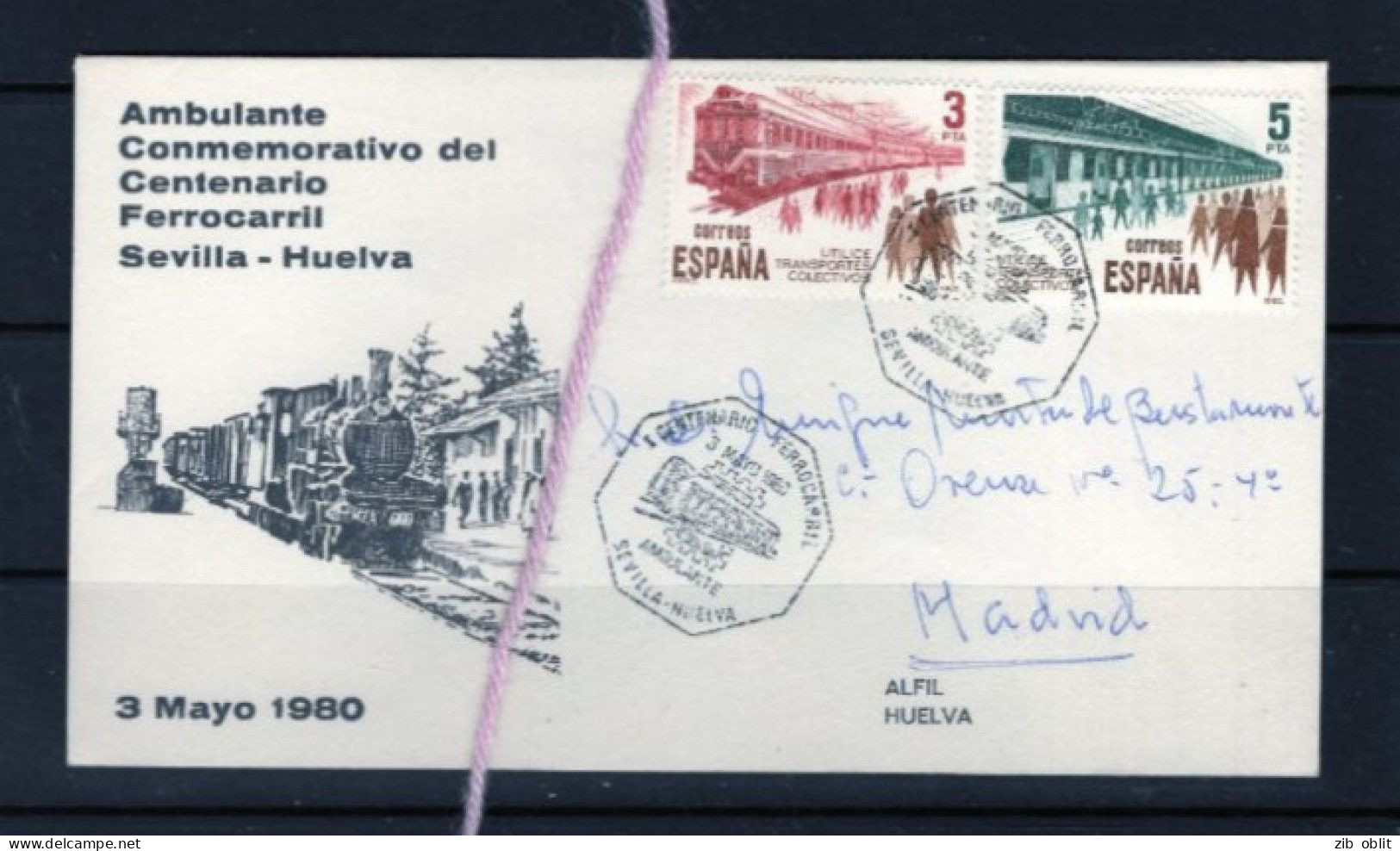 (ALM)  Espagne Spain Spanje Espana TREN TRAIN TREIN AMBULANTE SEVILLE HUELVA  1980 - Trains