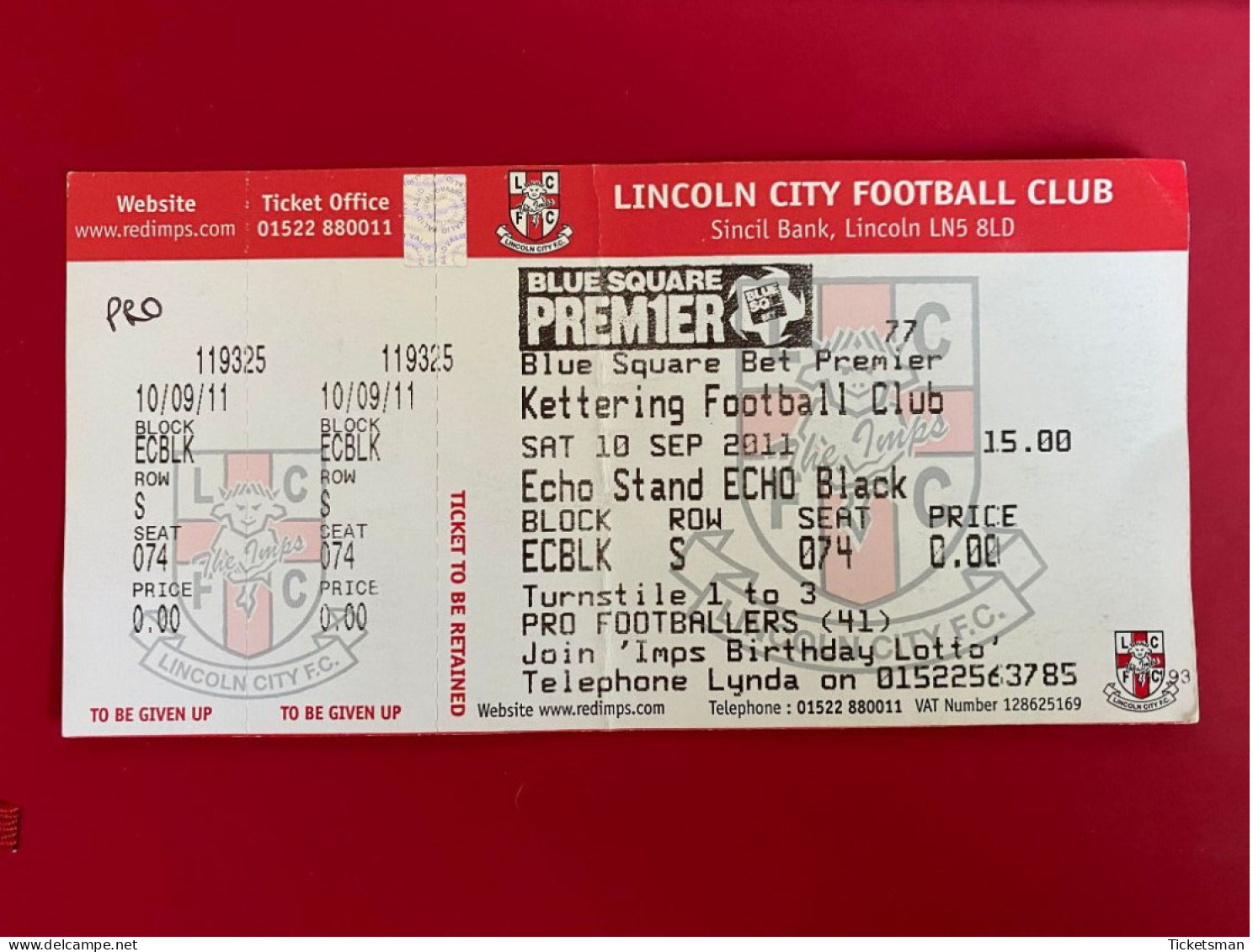 Football Ticket Billet Jegy Biglietto Eintrittskarte Lincoln City - Kettering FC 10/09/2011 - Biglietti D'ingresso