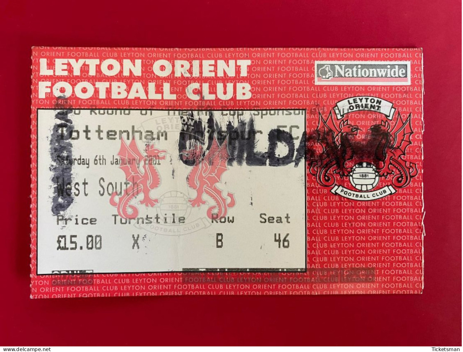 Football Ticket Billet Jegy Biglietto Eintrittskarte Leyton Orient FC - Tottenham Hotspur 06/01/2001 - Biglietti D'ingresso