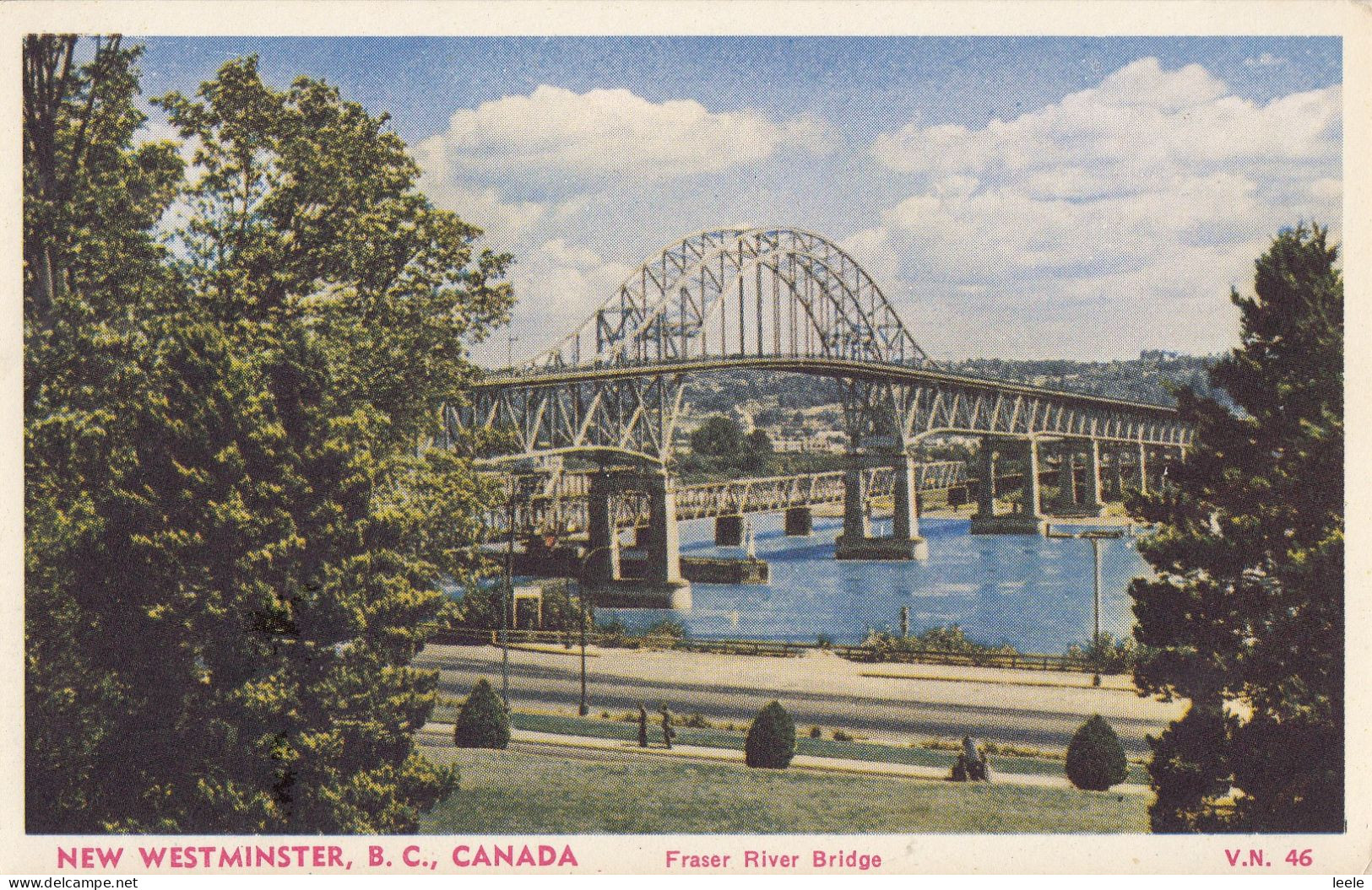 C68. Vintage Postcard. New Westminster. B.C. Canada. Fraser River Bridge. - Altri & Non Classificati