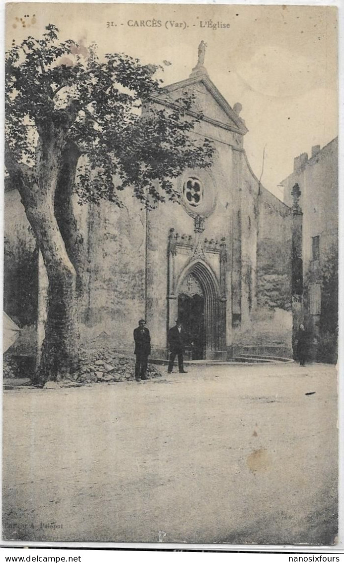 D 83.  CARCES. L EGLISE.  CARTE ECRITE - Carces