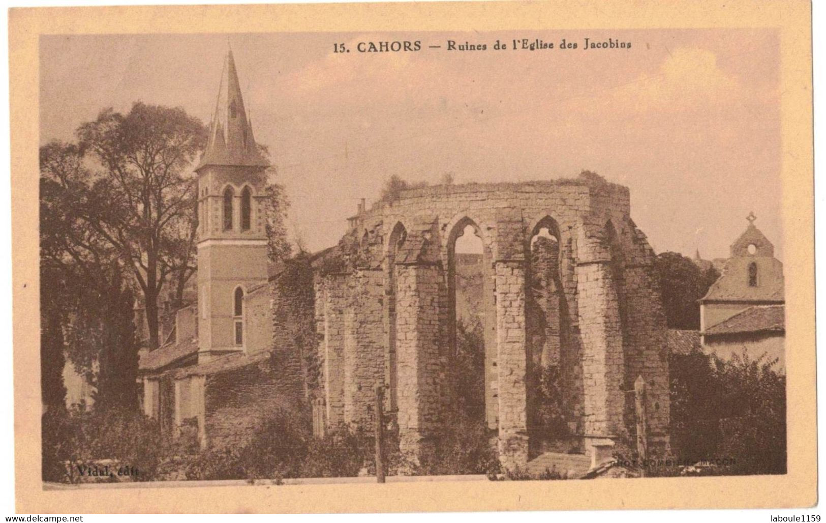 46 LOT CAHORS : RUINES DE L'EGLISE DES JACOBINS - Cahors