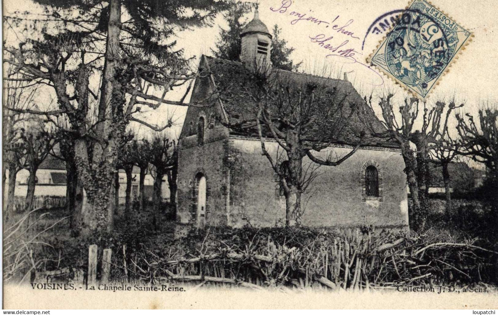 VOISINES LA CHAPELLE SAINTE REINE - Sonstige & Ohne Zuordnung